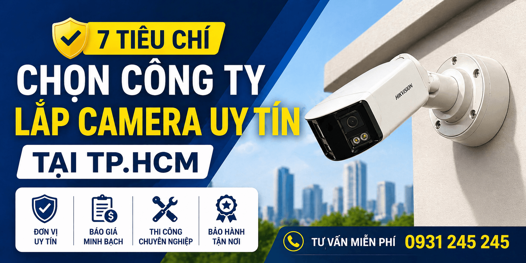 7-tieu-chon-cong-ty-lap-camera-uy-tin