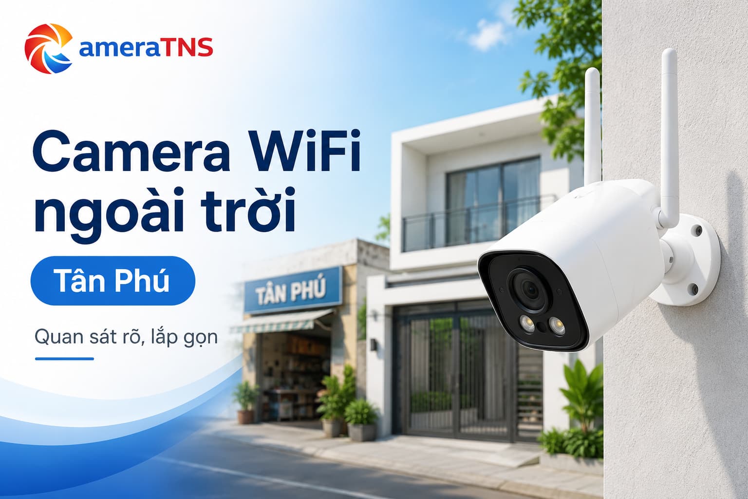 camera-wifi-ngoai-troi-tan-phu