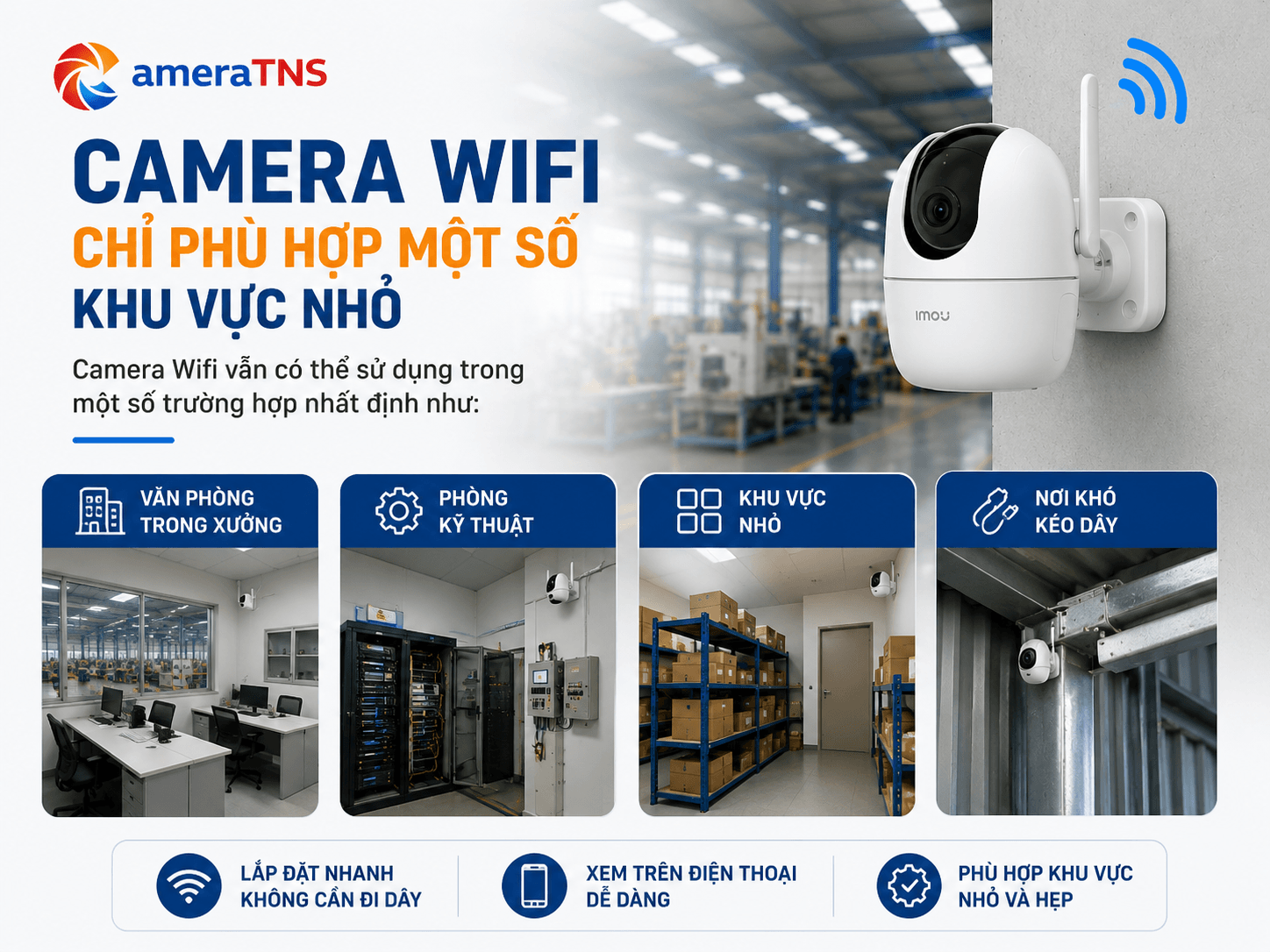 camera-wifi-phu-hop-voi-vi-tri-nao-nha-xuong