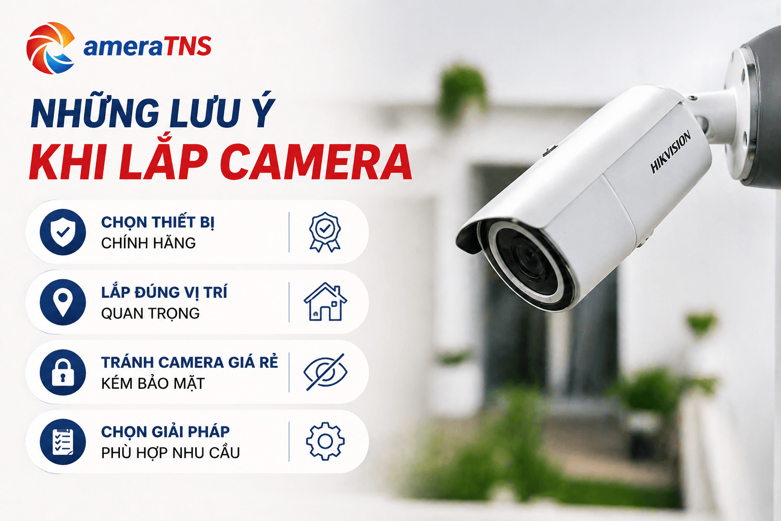 nhung-luu-ly-khi-lap-camera