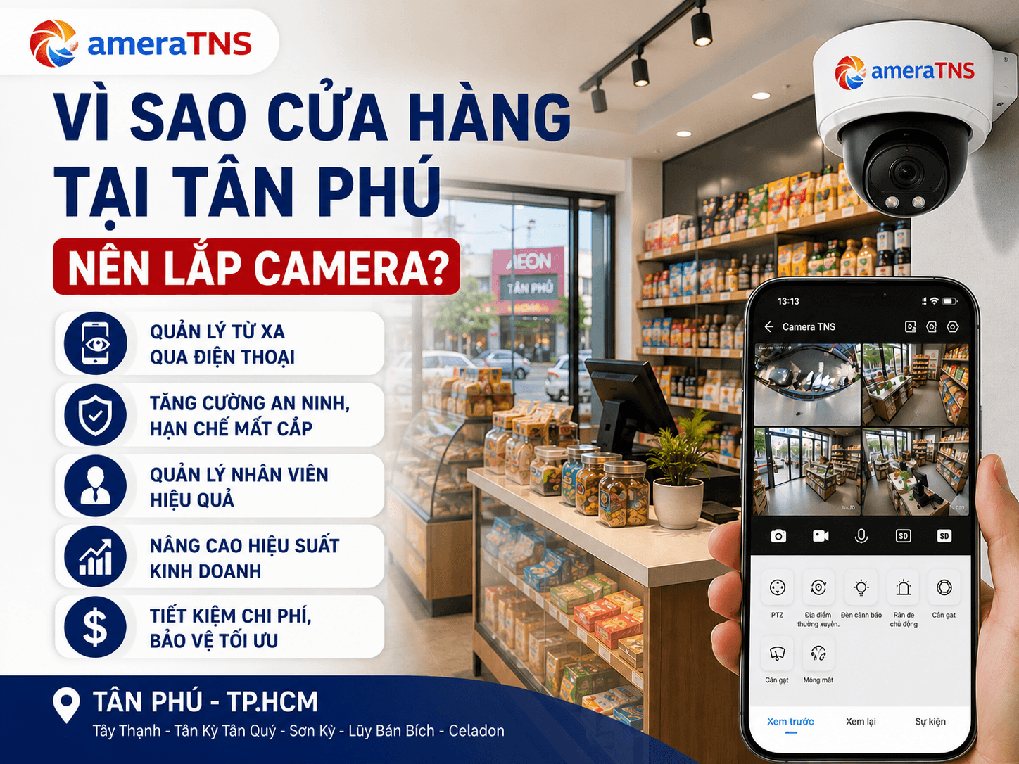 vi-sao-cua-hang-tai-tan-phu-nen-lap-camera