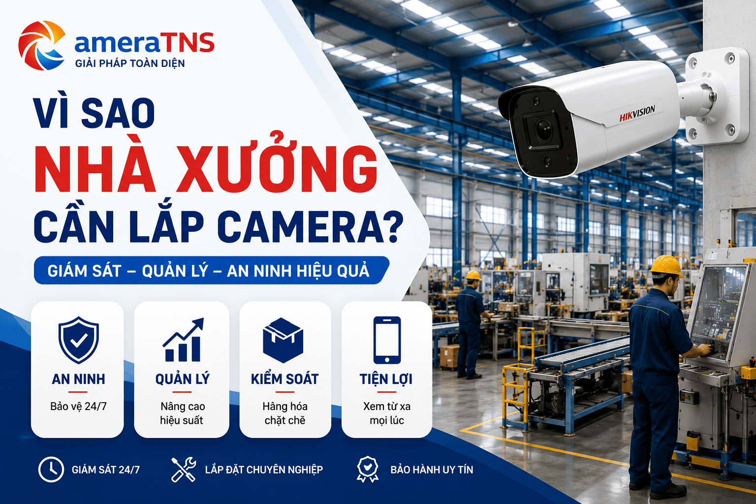 vi-sao-nha-xuong-can-lap-camera